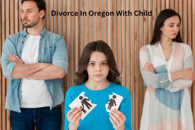 divorce in oregon with child