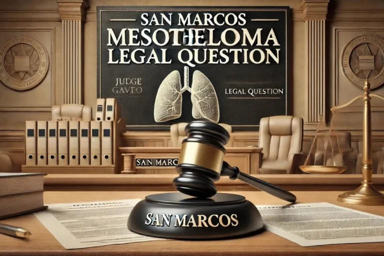 San Marcos Mesothelioma Legal Question