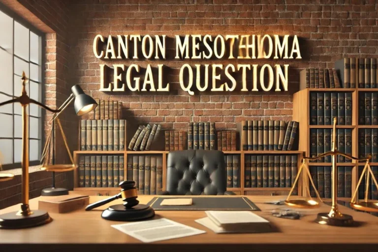 Canton Mesothelioma Legal Question